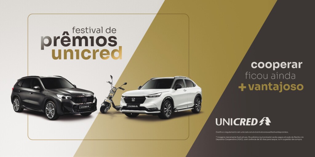 Unicred lança “Festival de Prêmios” com sorteio de uma BMW X1 e uma Honda HR-V