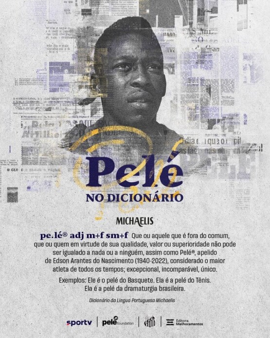 Pelé vira verbete do dicionário Michaelis
