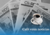 Café com notícias de segunda-feira, 03 de novembro de 2025