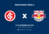Palpite: Internacional x Red Bull Bragantino – Brasileirão Série A (07/12)