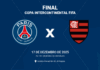 Palpite: PSG x Flamengo – Copa Intercontinental (17/12)