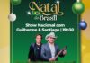 Show nacional anima o Natal do Brasil em Chapecó nesta terça-feira