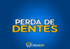 #173 A perda de dentes