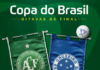 Chapecoense enfrenta o Cruzeiro nas oitavas da Copa do Brasil