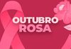 Outubro Rosa: entenda a origem da campanha e a importância da prevenção do câncer
